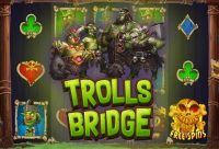 Игровой автомат Trolls Bridge